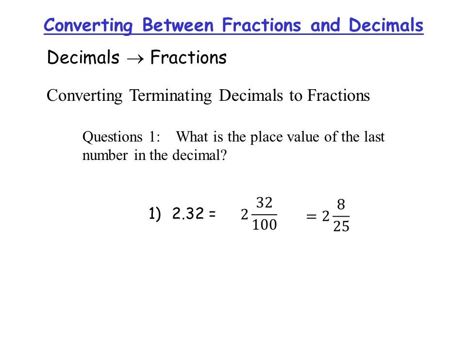 Converting Between Fractions and Decimals