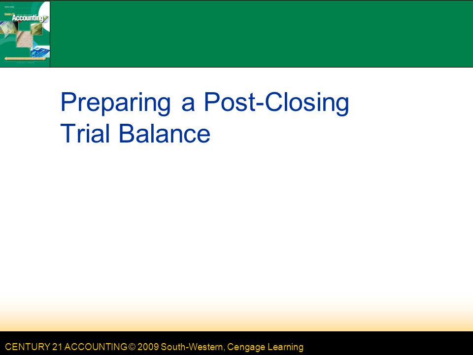 LESSON 8-3 Preparing a Post-Closing Trial Balance