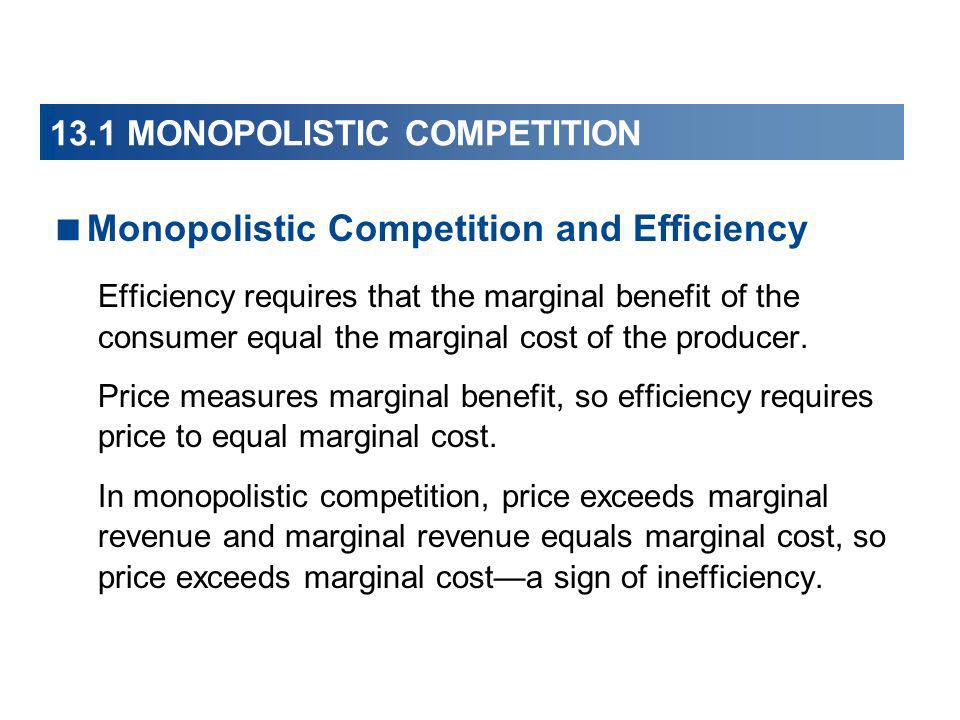 benefits of monopolistic competition
