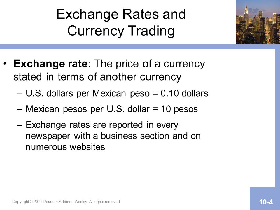 Exchange Rates and Currency Trading