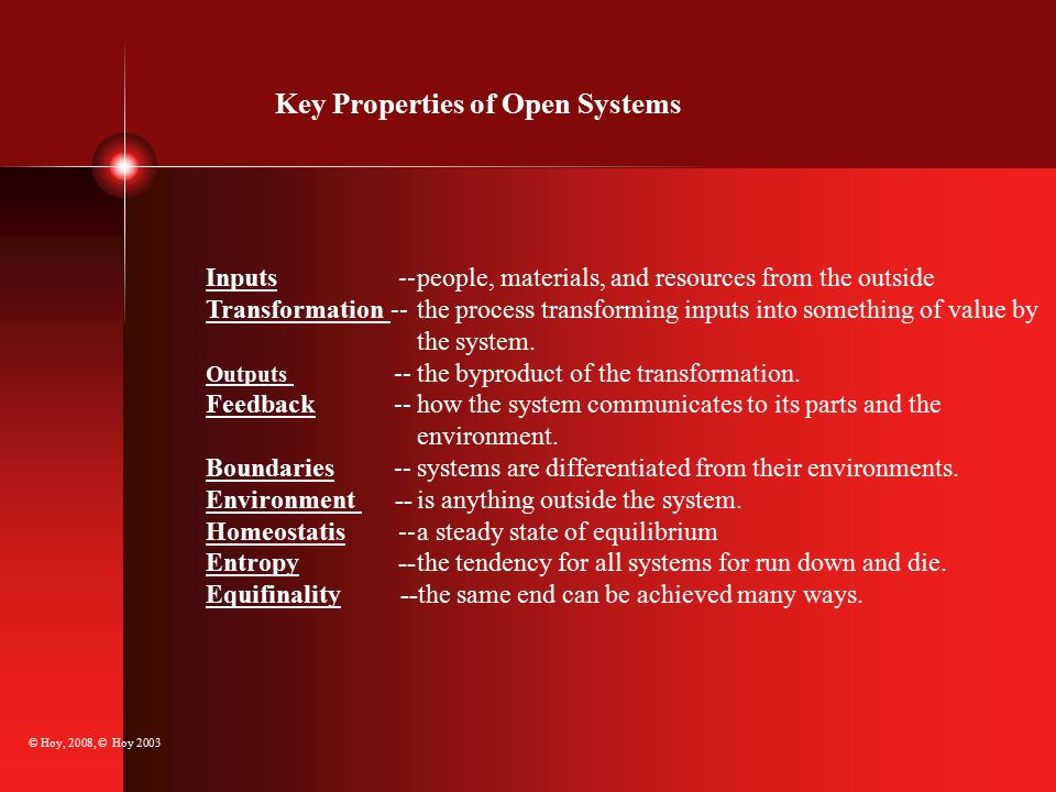 Key Properties of Open Systems