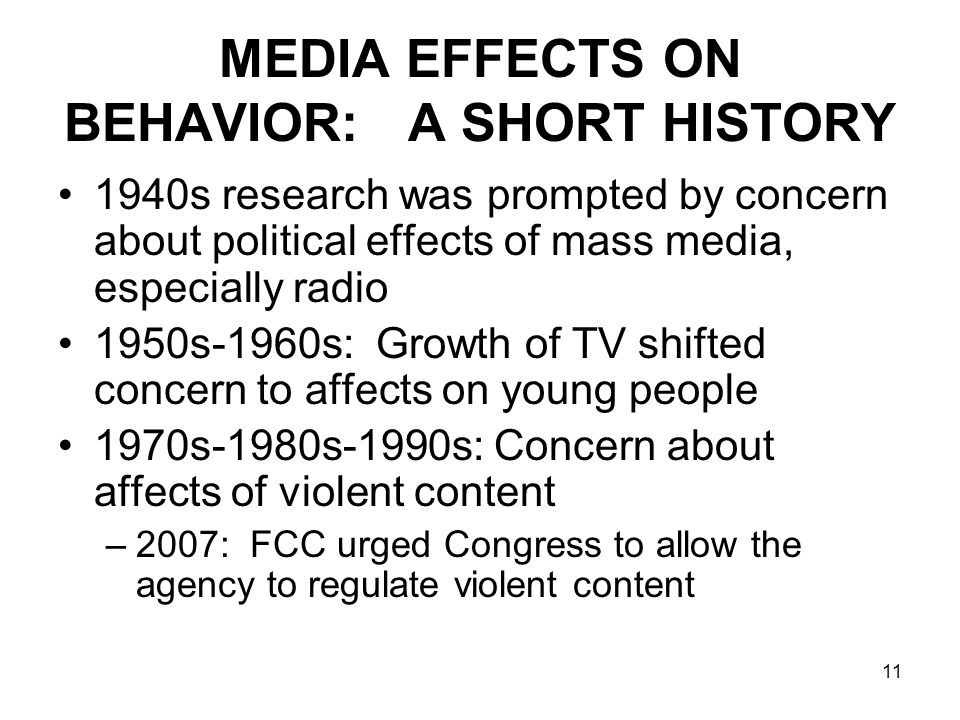 MEDIA EFFECTS ON BEHAVIOR: A SHORT HISTORY