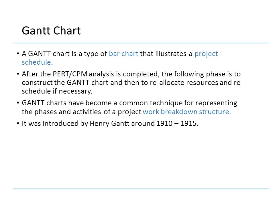 Pert Cpm And Gantt Charting Techniques