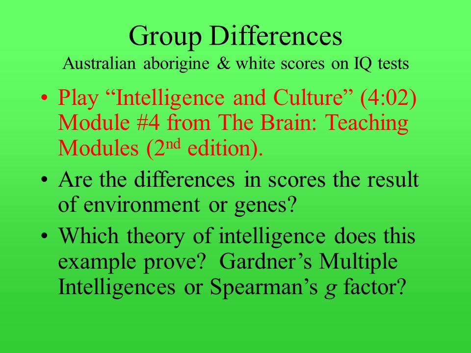 Group Differences Australian aborigine & white scores on IQ tests