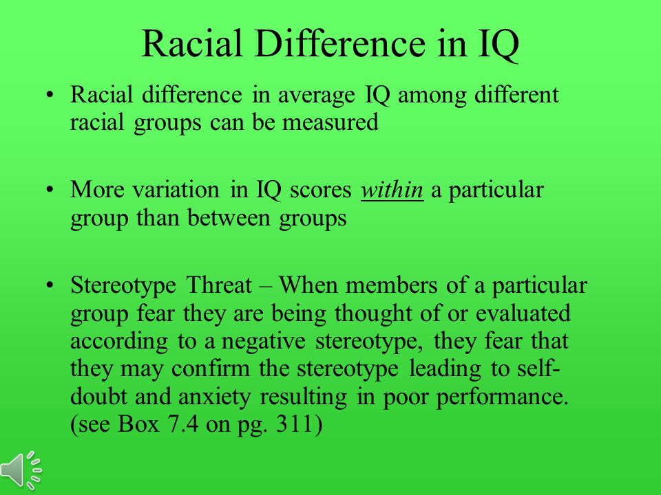Racial Difference in IQ