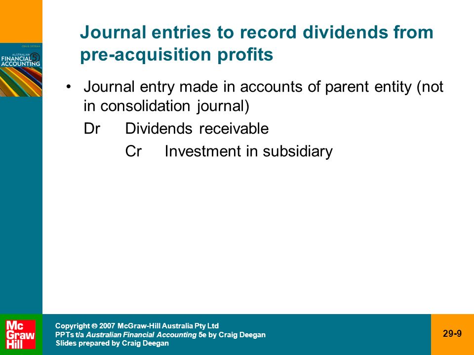 Journal entries to record dividends from pre-acquisition profits