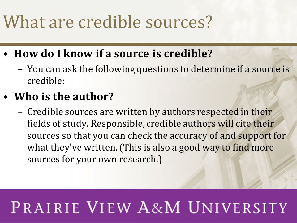 What are credible sources