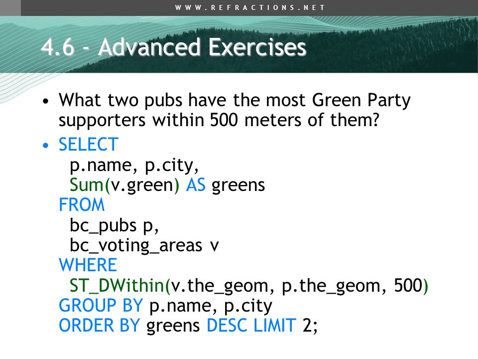 4.6 - Advanced Exercises What two pubs have the most Green Party supporters within 500 meters of them