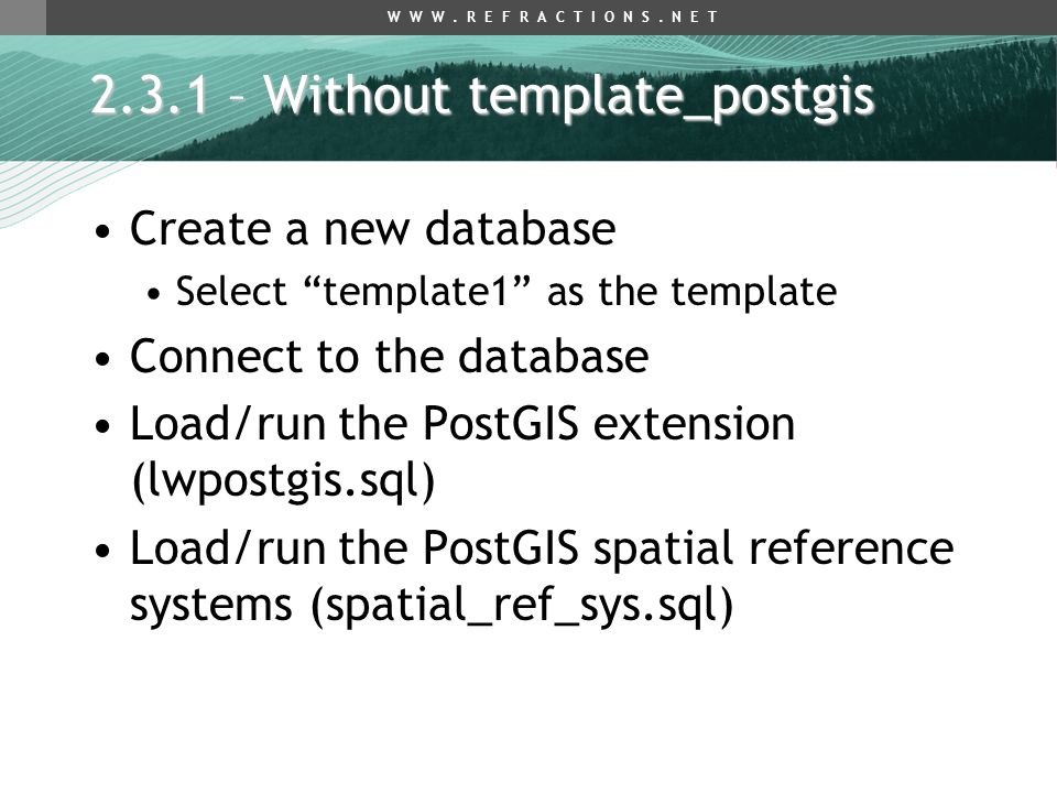 2.3.1 – Without template_postgis