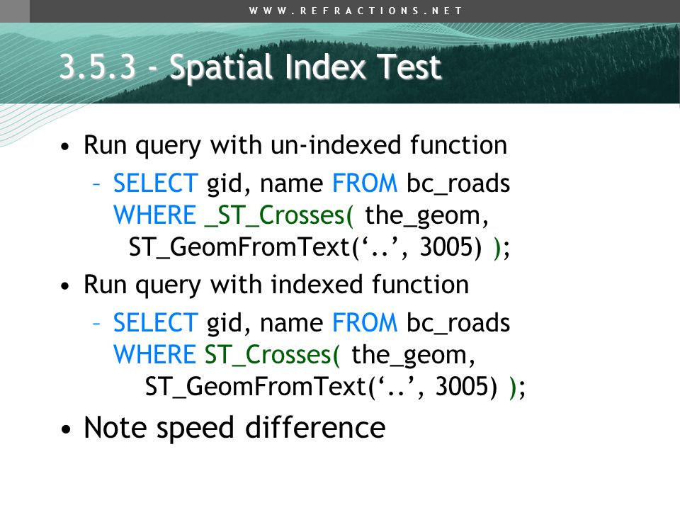 Spatial Index Test Note speed difference