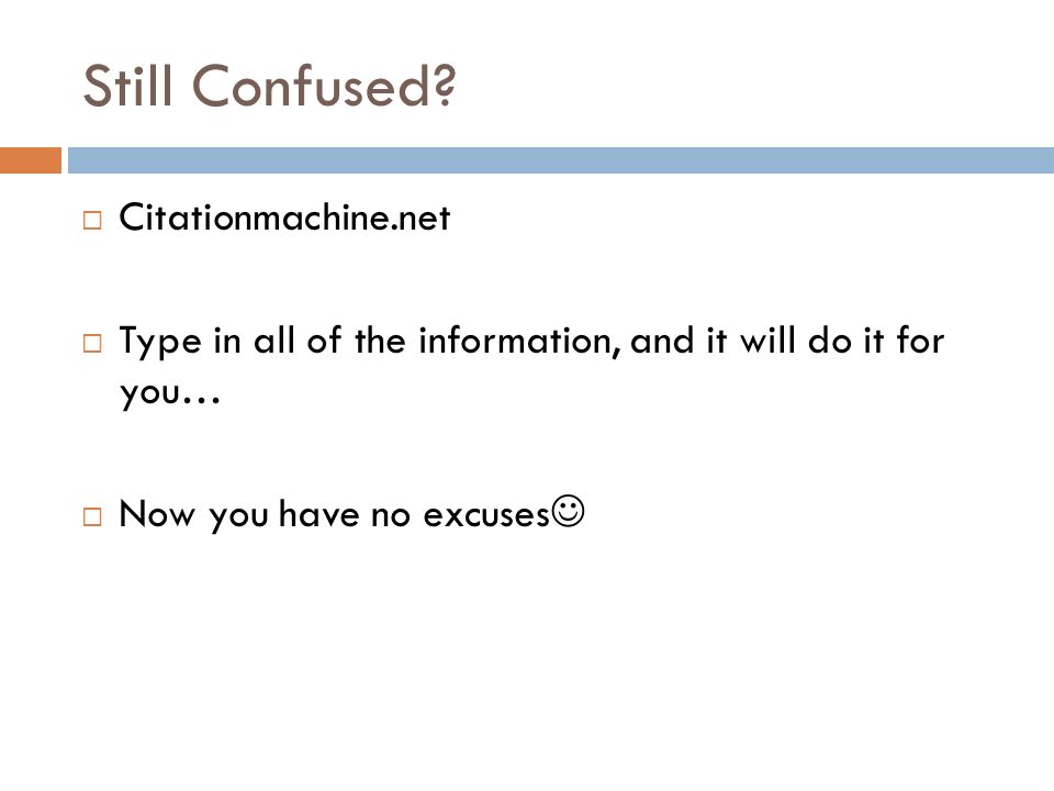 Still Confused Citationmachine.net