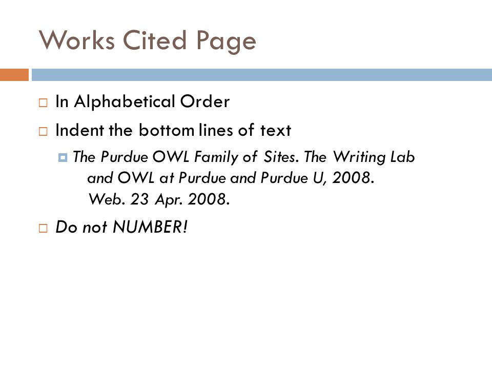Works Cited Page In Alphabetical Order Indent the bottom lines of text