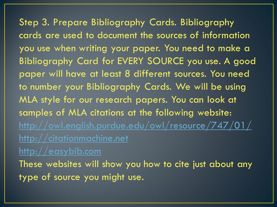 Step 3. Prepare Bibliography Cards