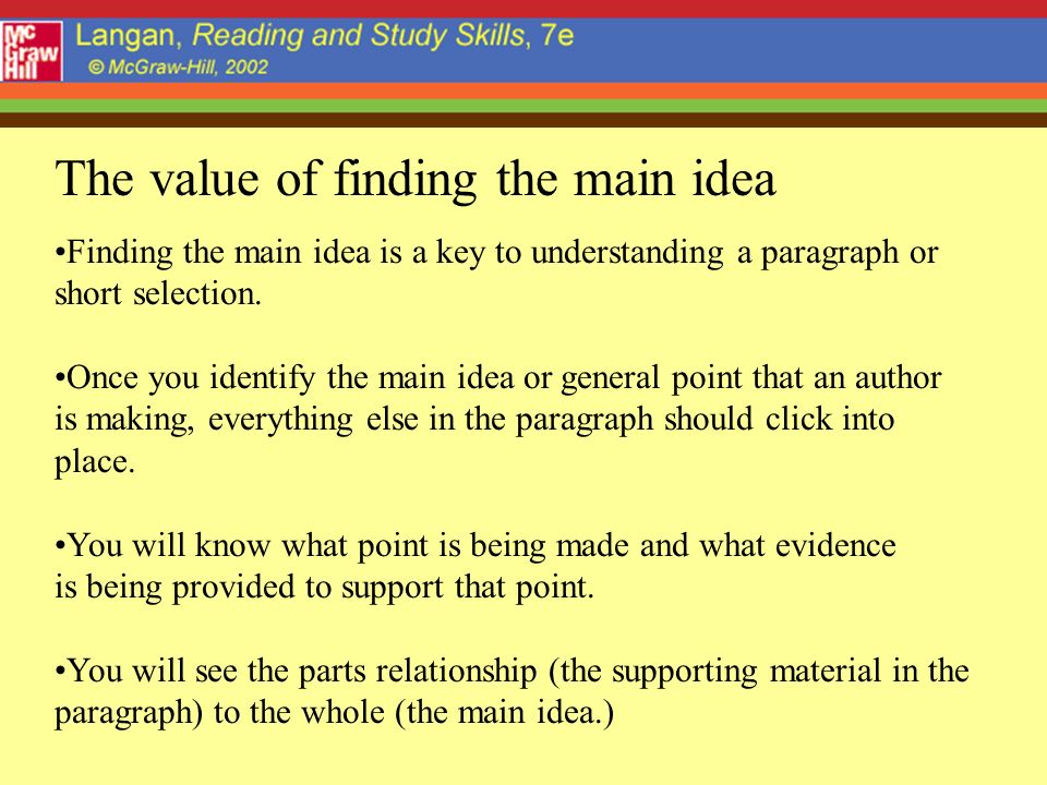 The value of finding the main idea