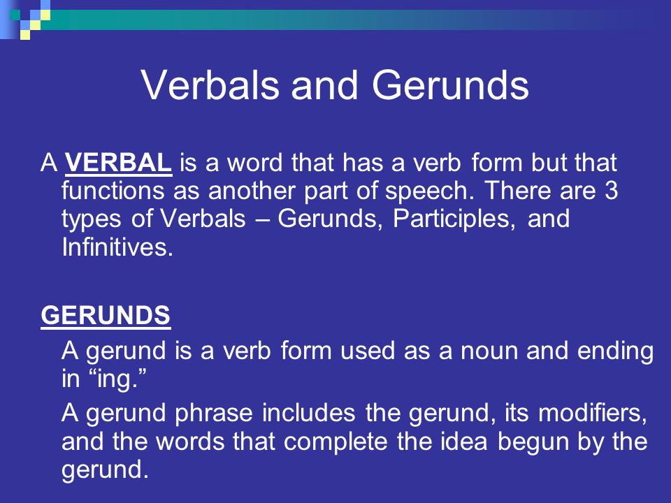 Verbals and Gerunds