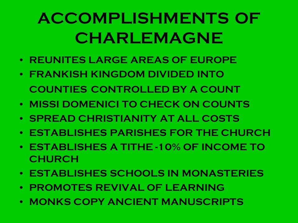 ACCOMPLISHMENTS OF CHARLEMAGNE