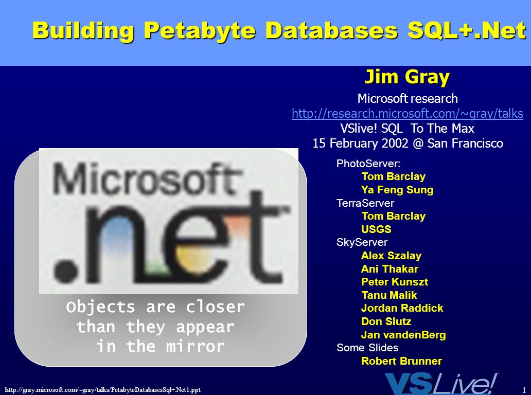 Building Petabyte Databases SQL+.Net - ppt download