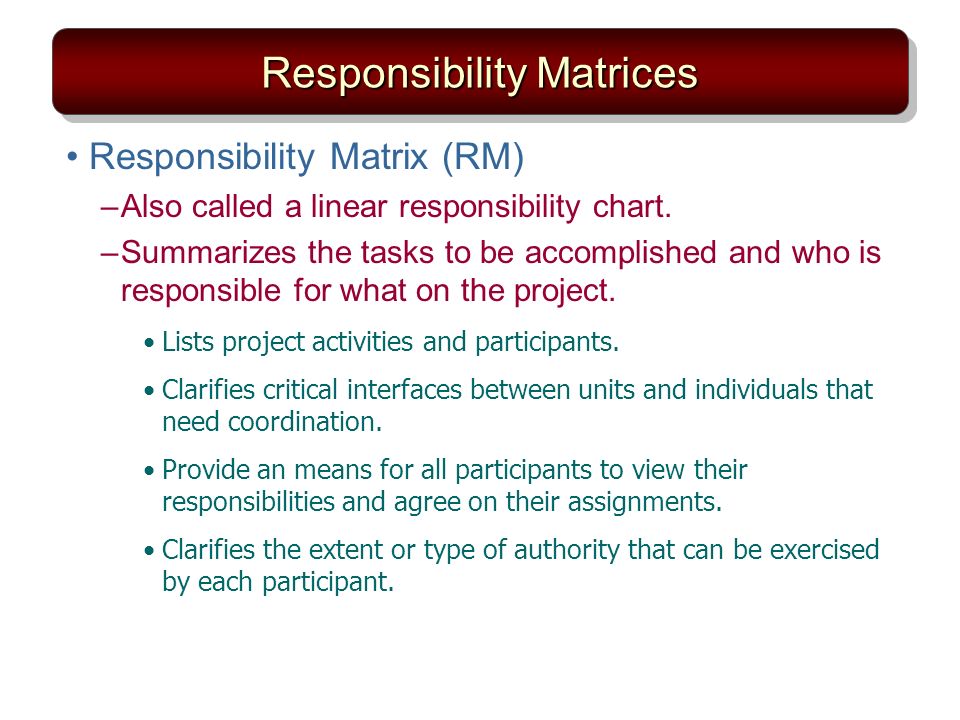 Responsibility Matrices