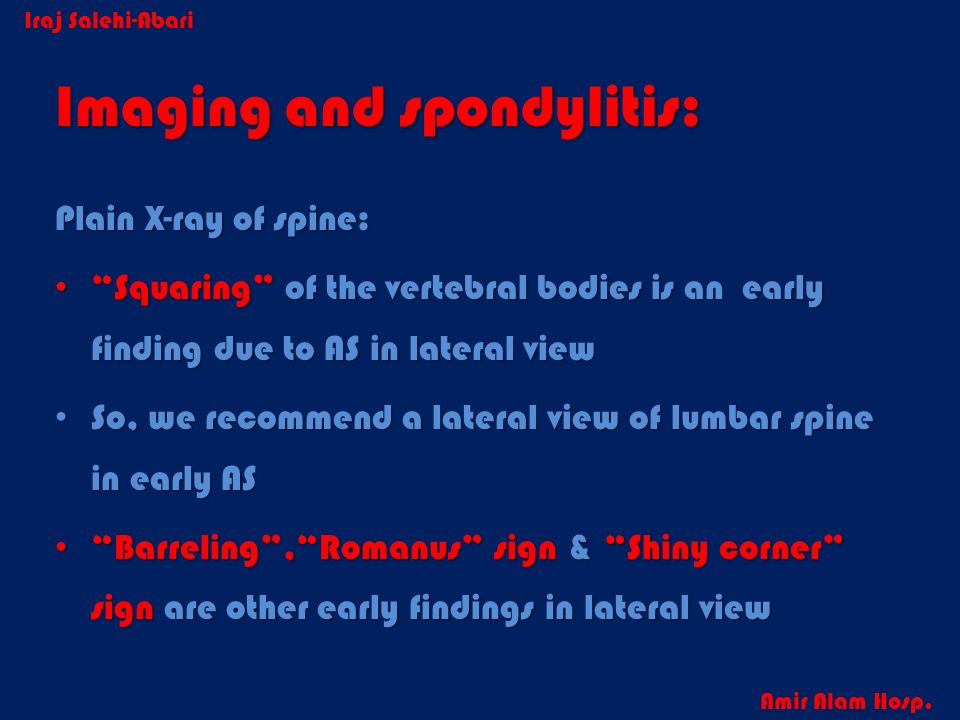 Imaging and spondylitis: