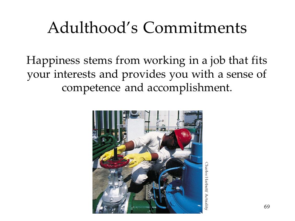 Adulthood’s Commitments