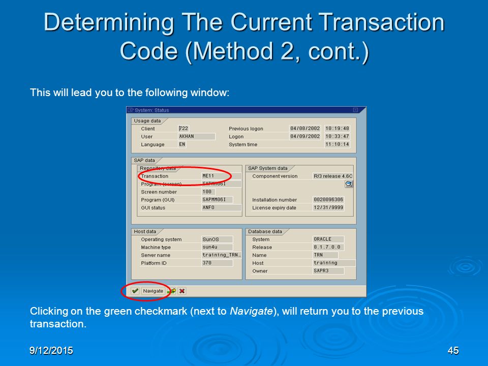 Determining The Current Transaction Code (Method 2, cont.)