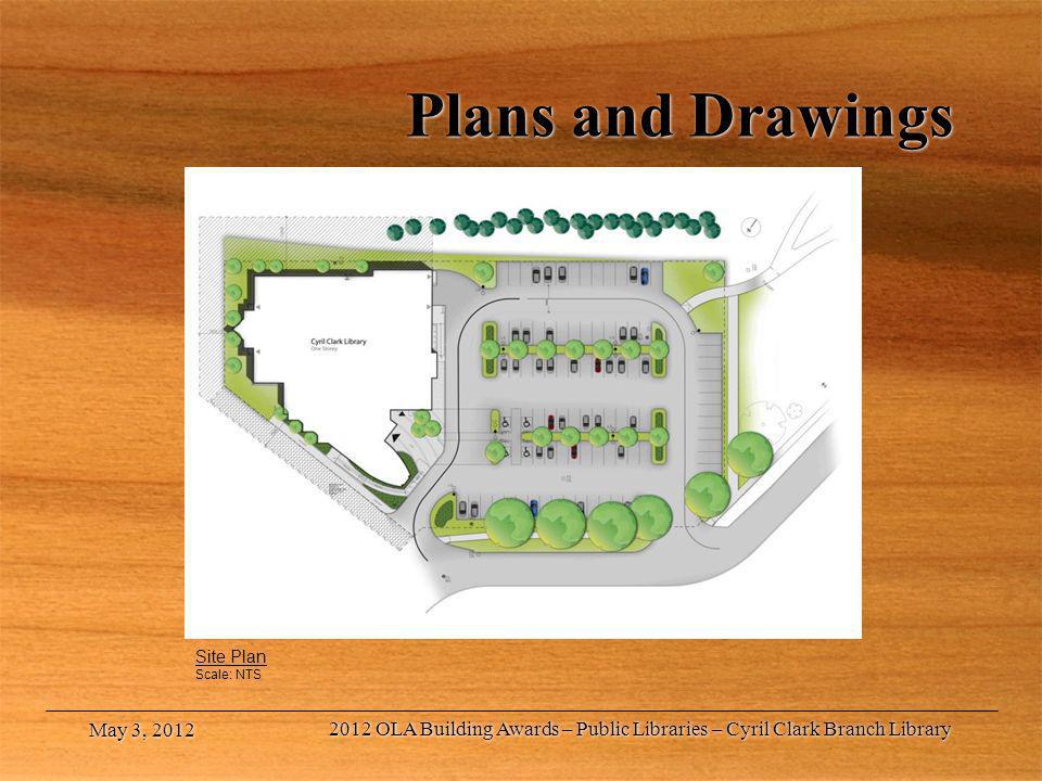 Plans and Drawings Site Plan. Scale: NTS. May 3,
