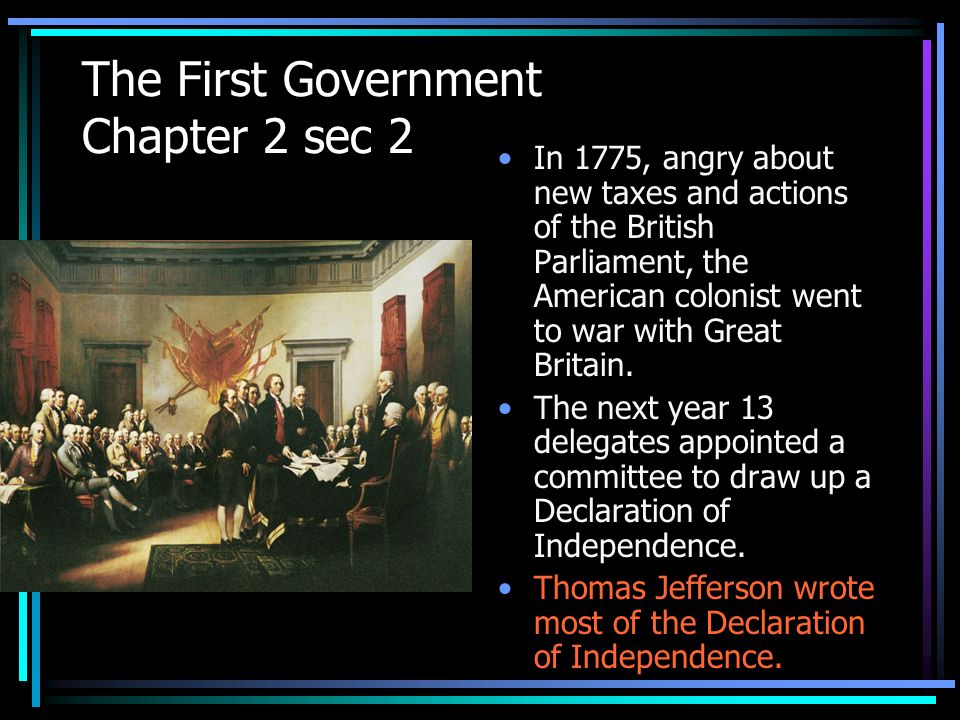 The First Government Chapter 2 sec 2