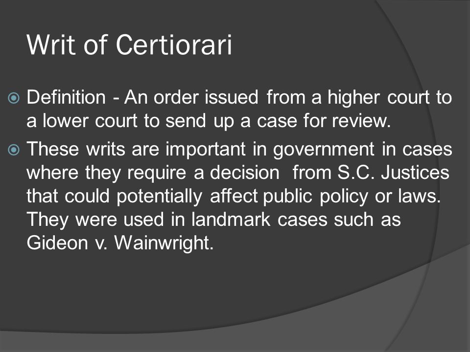 Sale gt writ of certiorari importance gt in stock