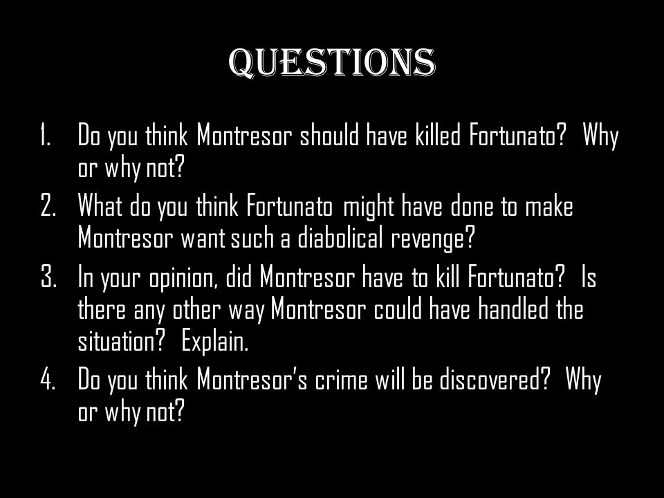 what did fortunato do to anger montresor