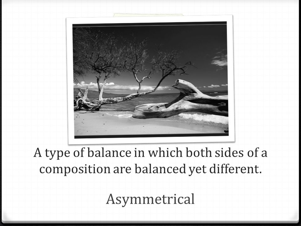 A type of balance in which both sides of a composition are balanced yet different.
