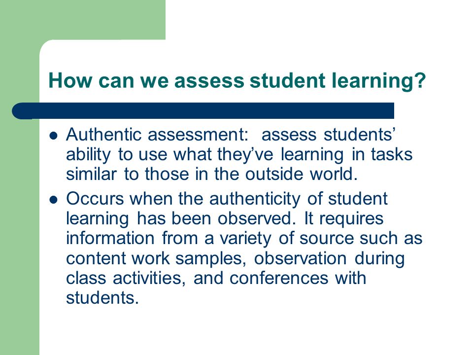 How teachers assess student learning