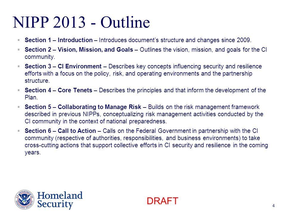 NIPP Outline Section 1 – Introduction – Introduces document’s structure and changes since