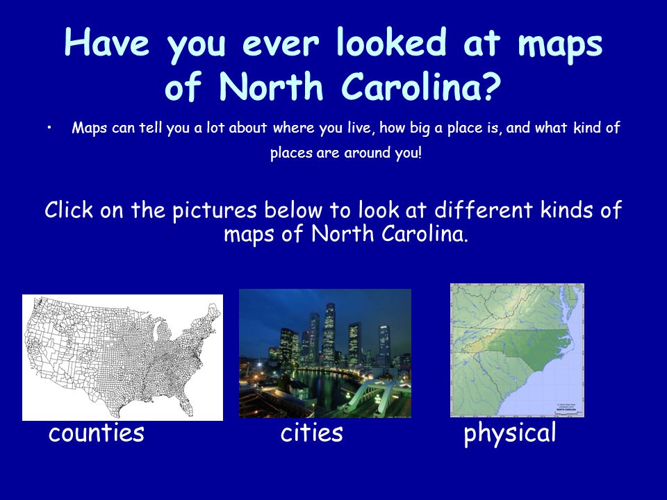 Have you ever looked at maps of North Carolina