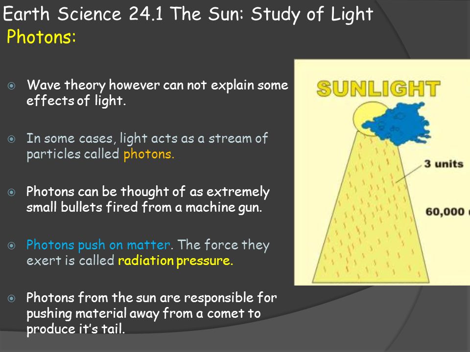 Earth Science 24.1 The Sun: Study of Light - ppt video online download