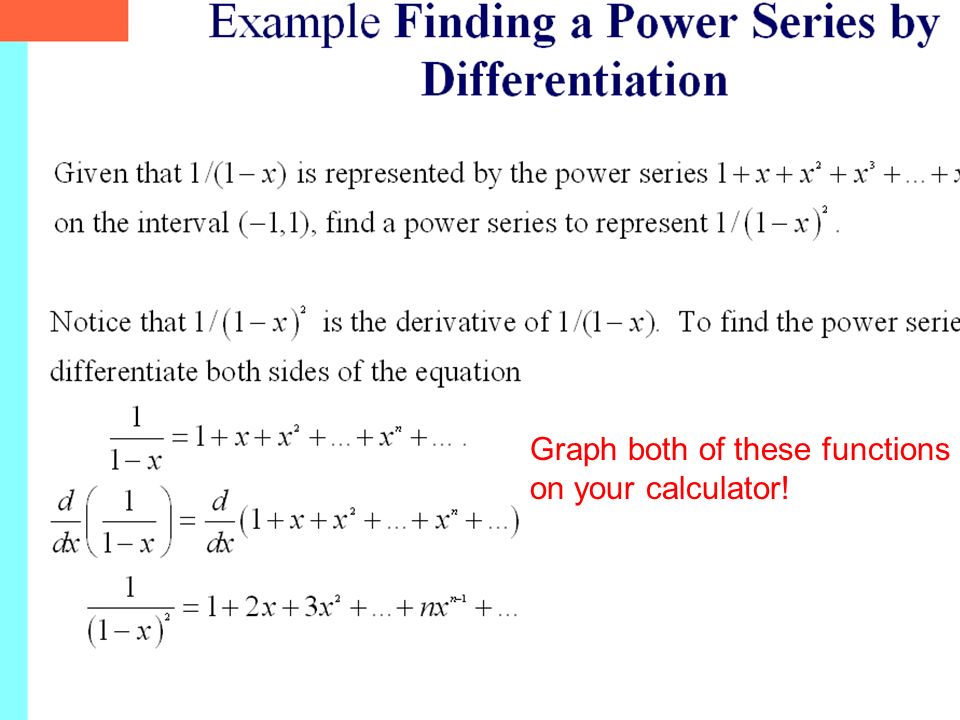 Ch 9.1 Power Series Calculus Graphical, Numerical, Algebraic by - ppt video  online download