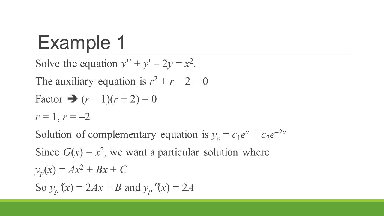 Nonhomogeneous Linear Differential Equations Ppt Video Online Download