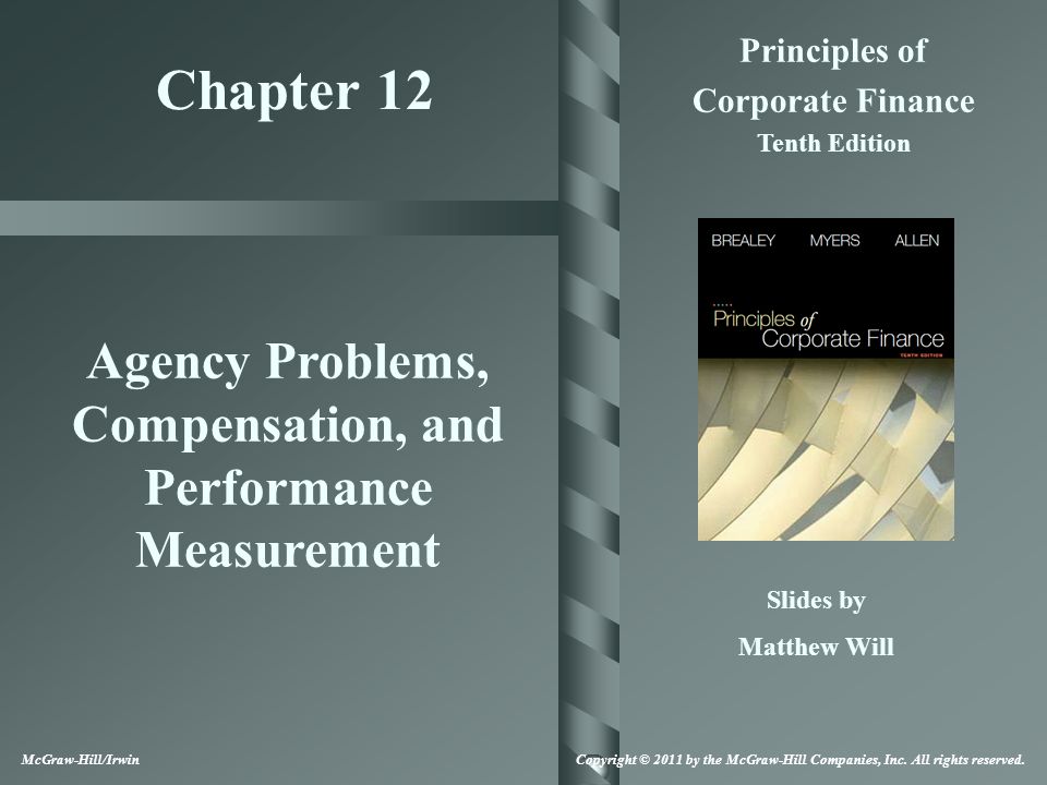 Agency Problems, Compensation, and Performance Measurement