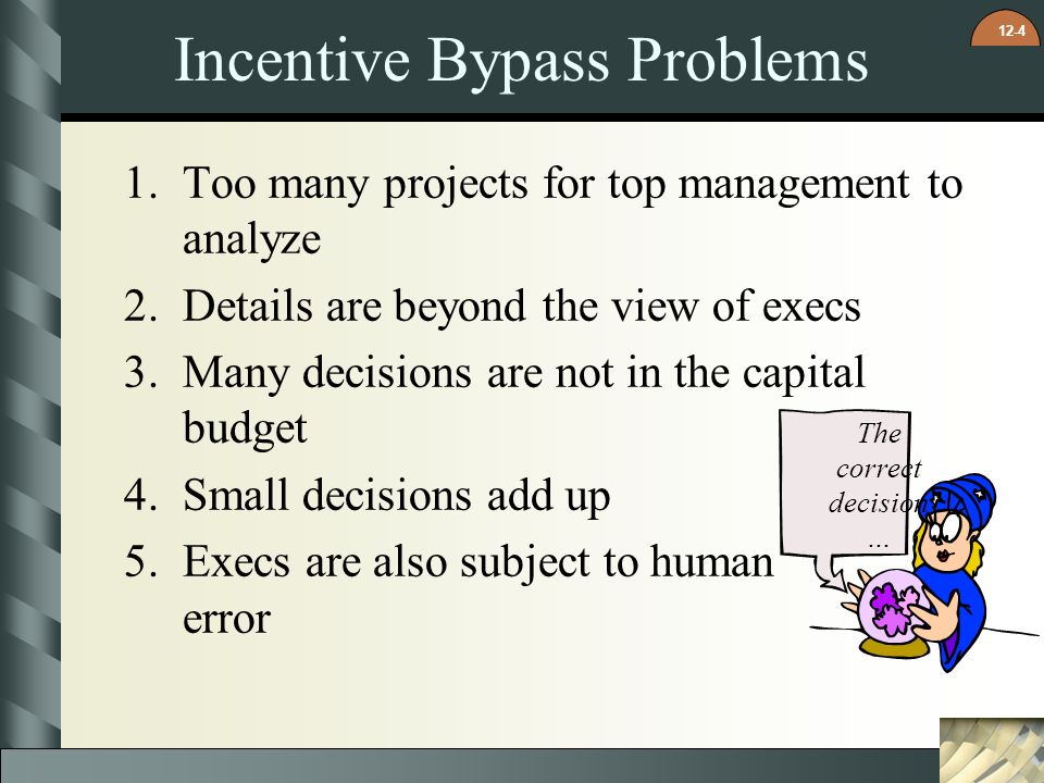 Incentive Bypass Problems