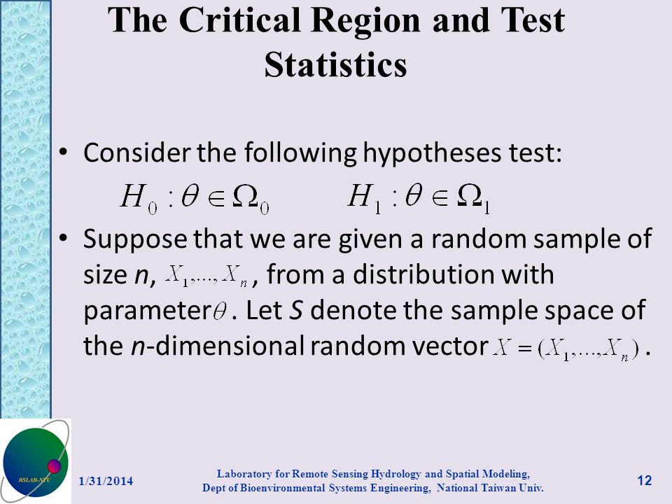 The Critical Region and Test Statistics