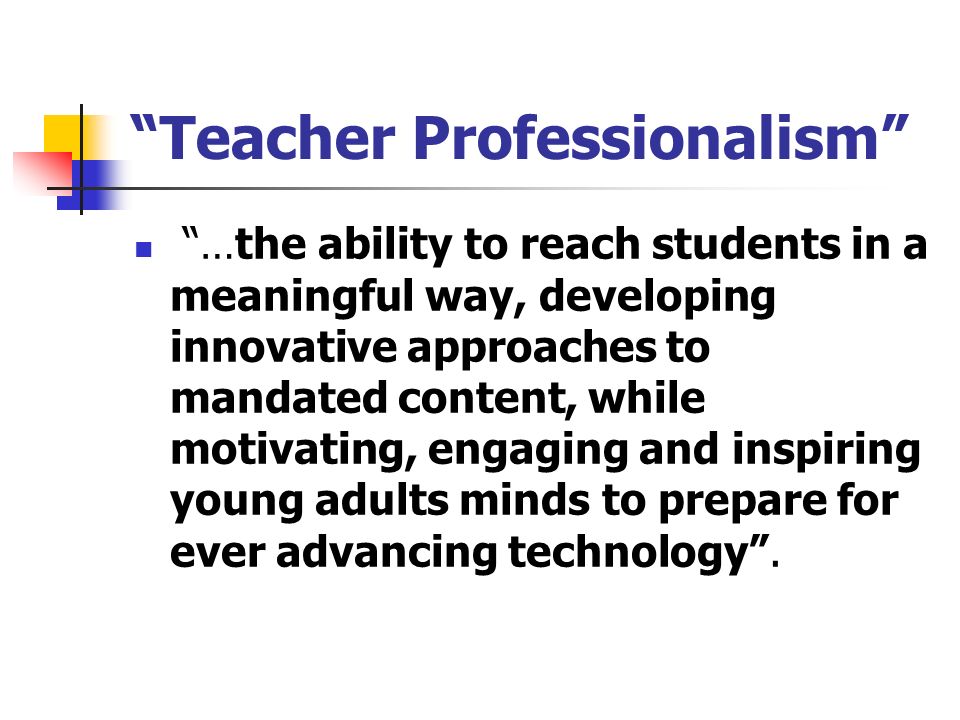 Teacher Professionalism