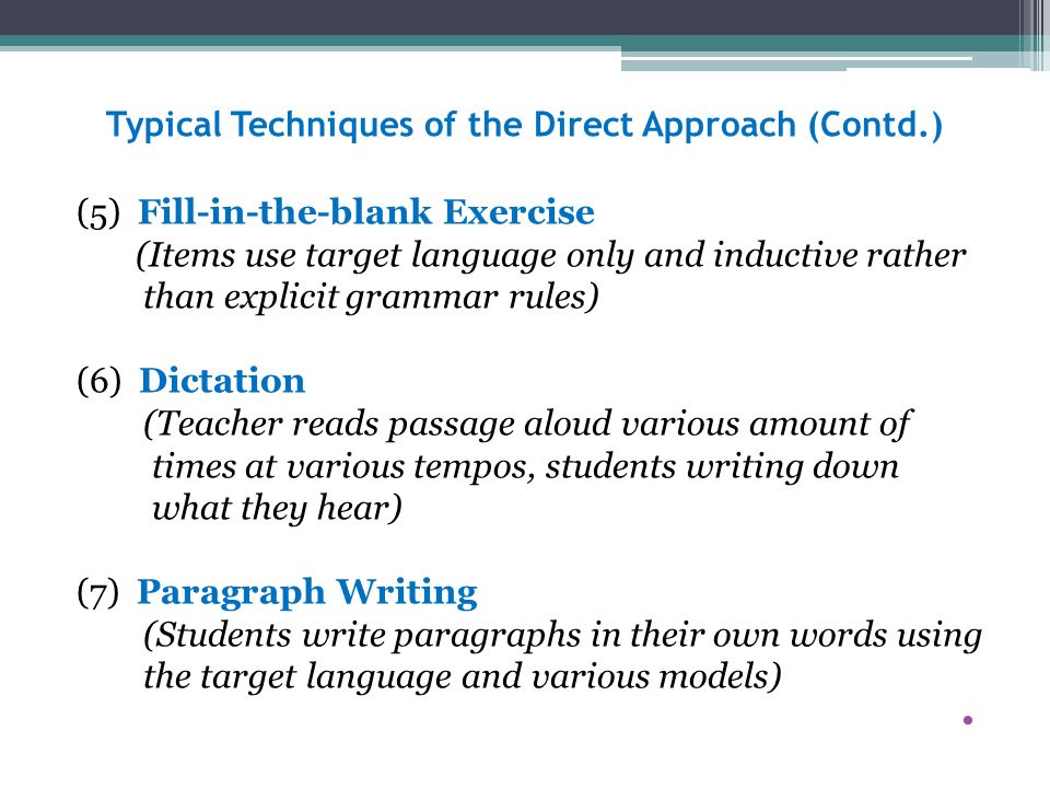 Typical Techniques of the Direct Approach (Contd.)