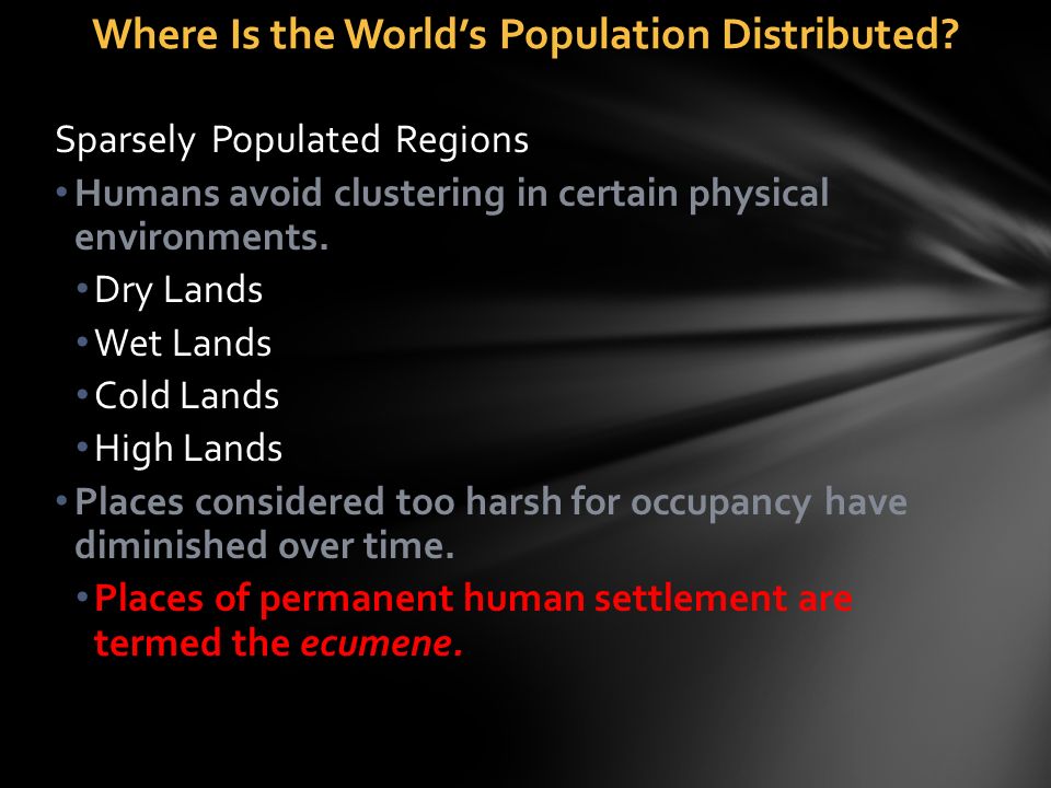 Where Is the World’s Population Distributed