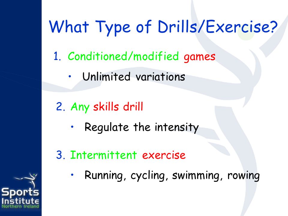 What Type of Drills/Exercise