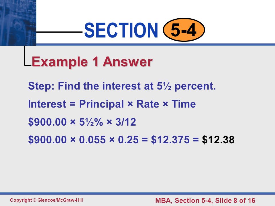 Example 1 Answer Step: Find the interest at 5½ percent.