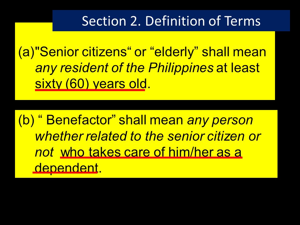 RA An Act to Maximize the Contribution of Senior Citizens to Nation  Building, Grant Benefits and Special Privileges In Partial Fulfillment of  Requirements. - ppt download