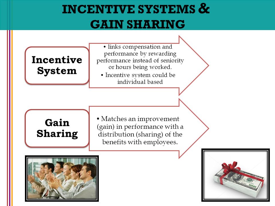 Incentive system could be individual based