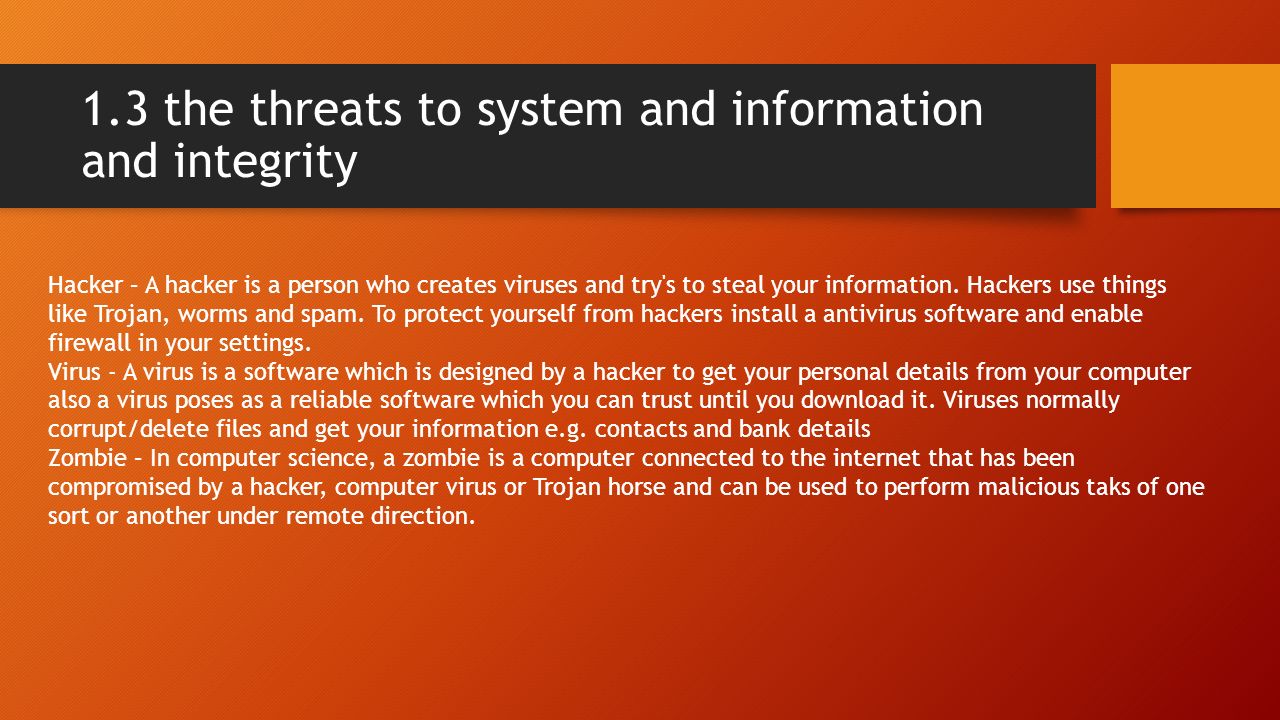1.3 the threats to system and information and integrity