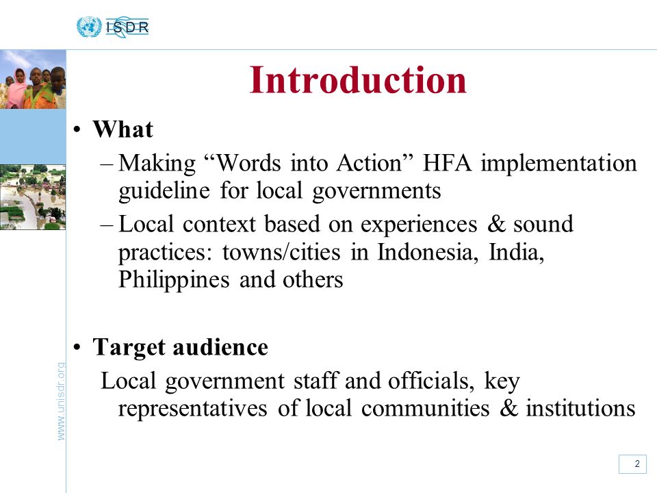 Introduction What. Making Words into Action HFA implementation guideline for local governments.