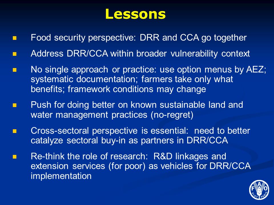 Lessons Food security perspective: DRR and CCA go together