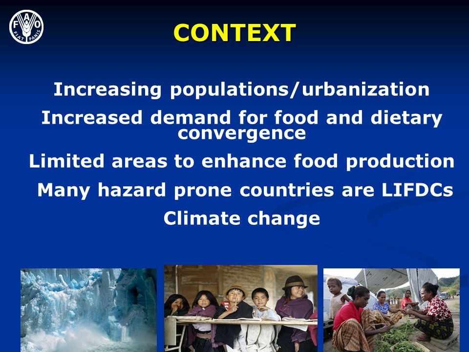 CONTEXT Increasing populations/urbanization